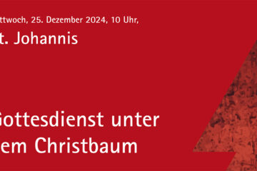 Gottesdienst unter dem Christbaum am 25. Dezember in St. Johannis